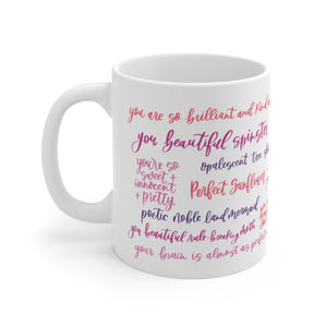 Ann, You are... Mug