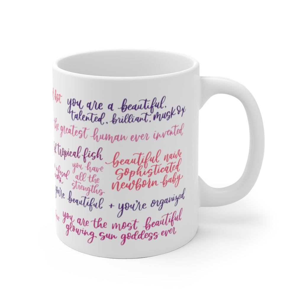 Ann, You are... Mug
